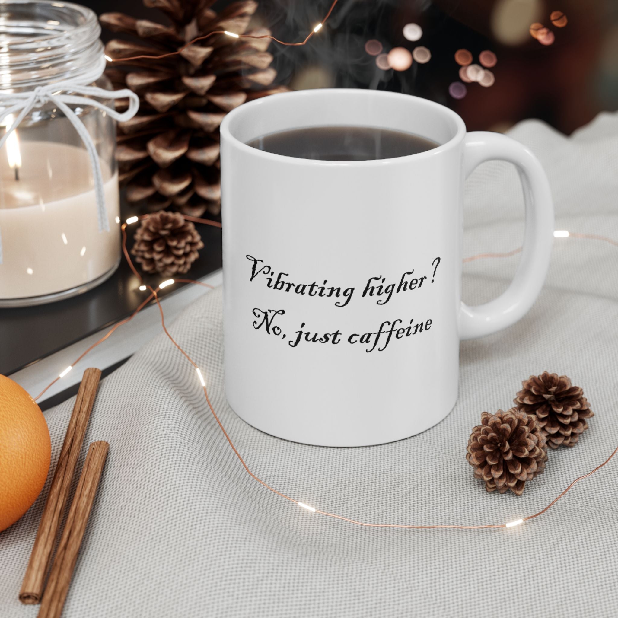 Mug - Spiritual Sarcasm Owl Ceramic Coffee Cup, Vibrating Higher No, Just Caffeine