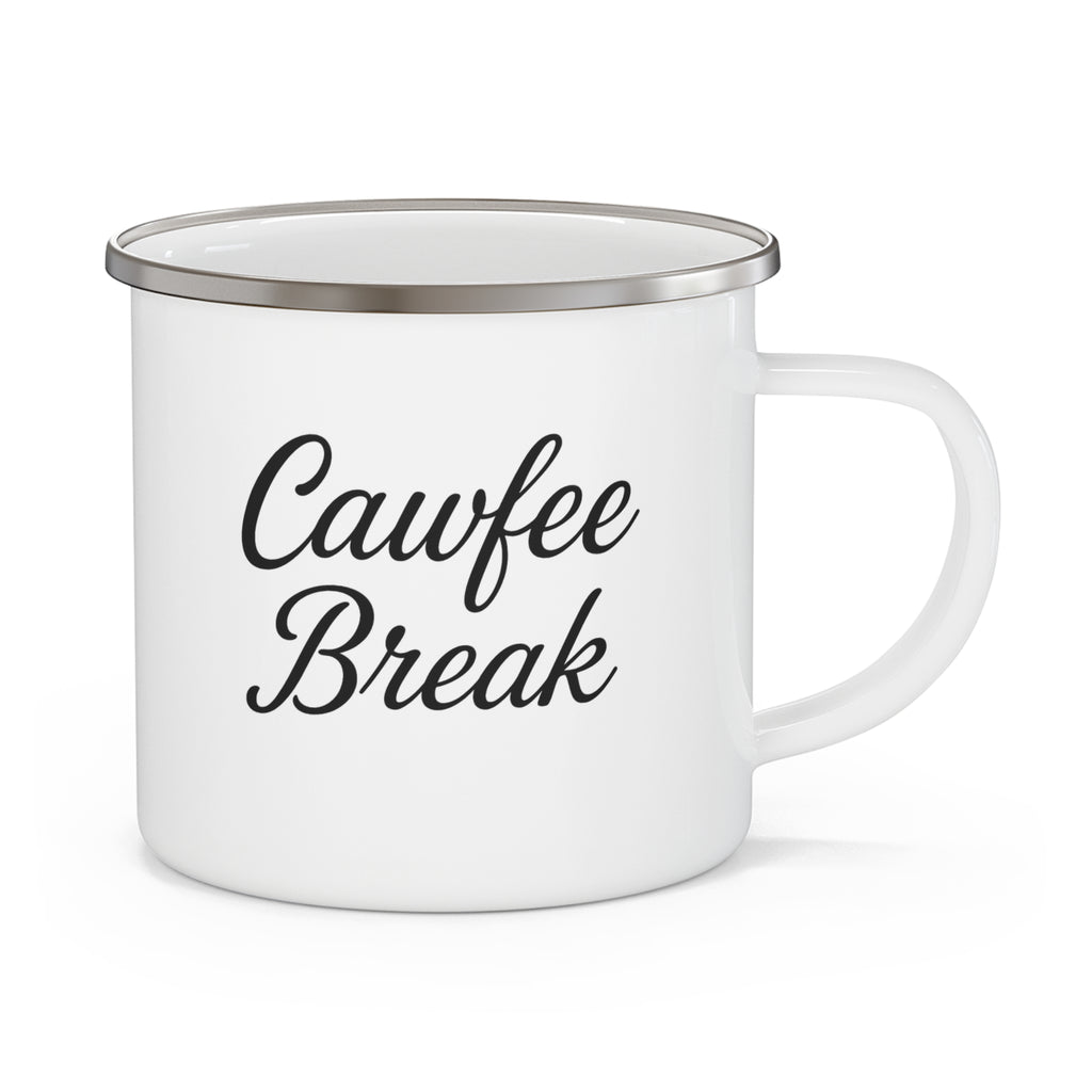 Cawfee Break Enamel Camping Mug | Rustic Outdoor Coffee Cup, Camping Gear, Hiking Gift, Personalized Mug, Unique Gift for Nature Lovers