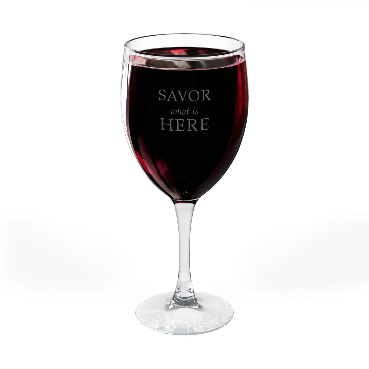 Savor What Is Here Engraved Wine Glass | The Evening Salon