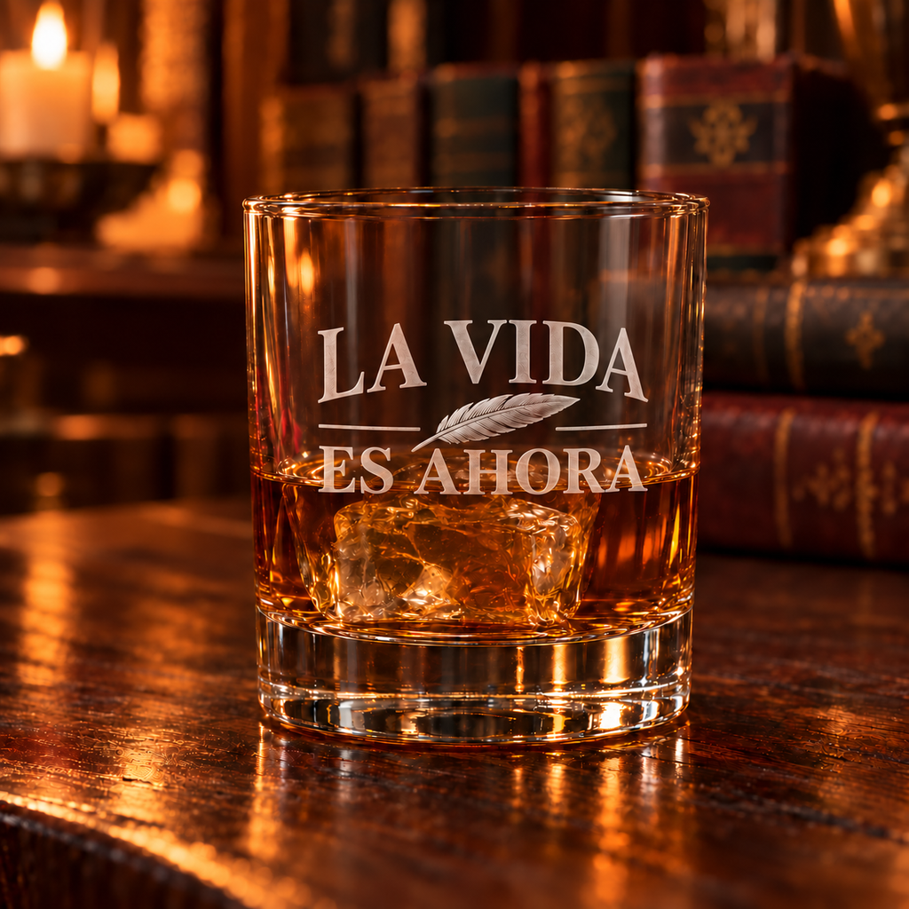 La Vida es Ahora Quill Engraved Whiskey Glass